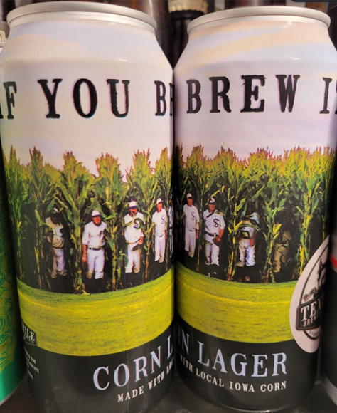 Side by side corn lager beer cans that says if you brew it.